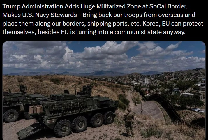 President Trump Adds Militarized Border Zone in California