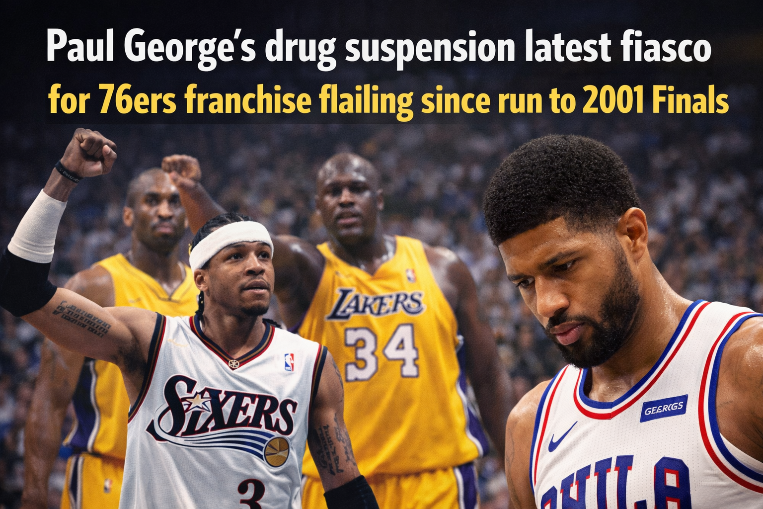 Another Setback for the Sixers as Paul George’s Suspension Deepens a Season of Injuries, Regret and Unfulfilled Promise