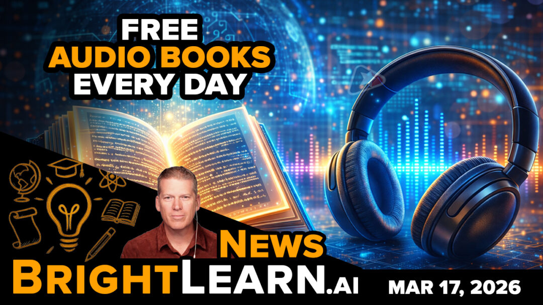 Bright Learn Announces 500 FREE Audio Books Per Month – [your]NEWS