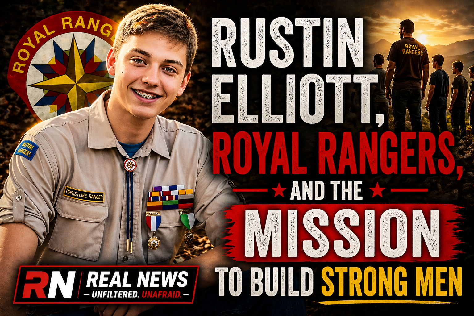Ruston Rangers A Guiding Light for the Next Generation: Rustin Elliott, Royal Rangers ...