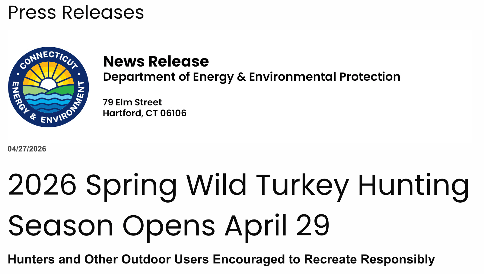 Spring Wild Group Connecticut Spring Wild Turkey Hunting Season Opens April 29, Marking ...