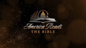 Weeklong ‘America Reads the Bible’ Event Begins in Washington as Trump Set to Participate