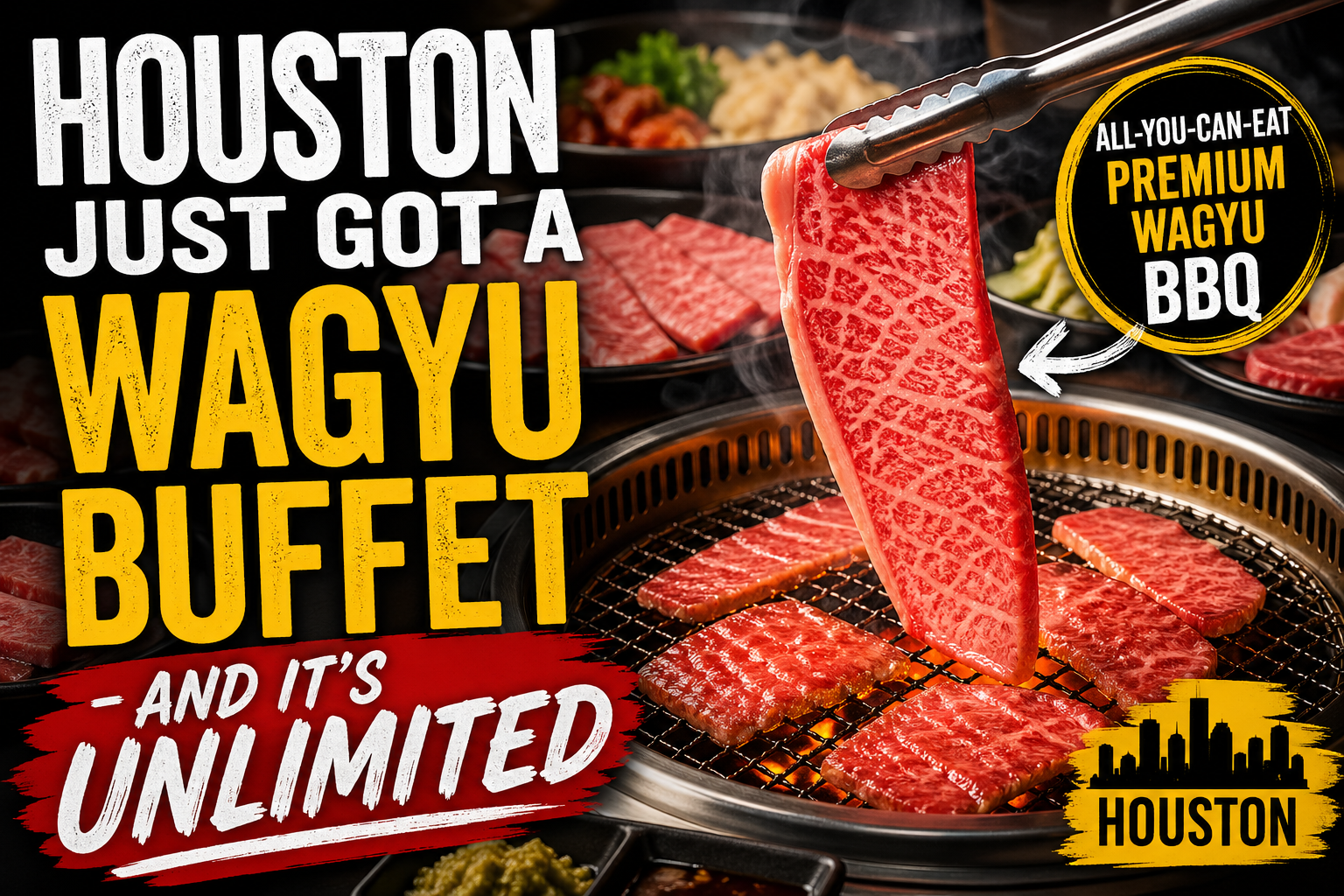 Houston Just Got A Wagyu Buffet – And It’s Unlimited – [your]NEWS