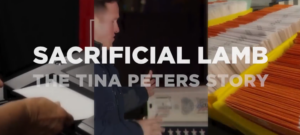 Sacrificial Lamb: The Tina Peters Story