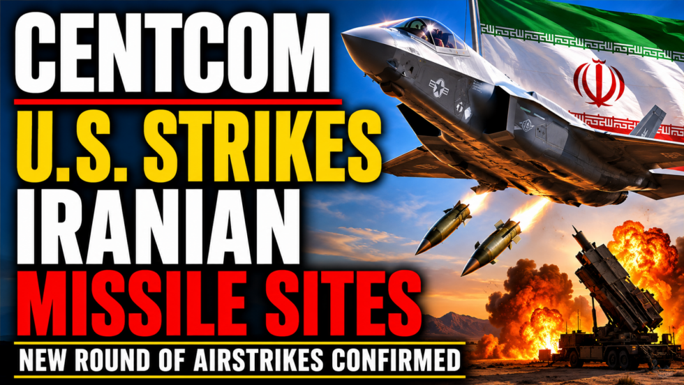 CENTCOM Confirms New Strikes on Iranian Missile Sites as Regional ...